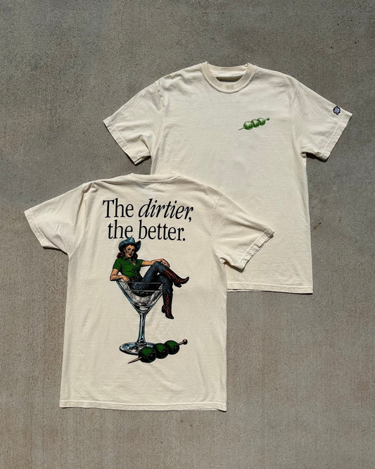 Glory Days Apparel - The Dirtier The Better T-Shirt