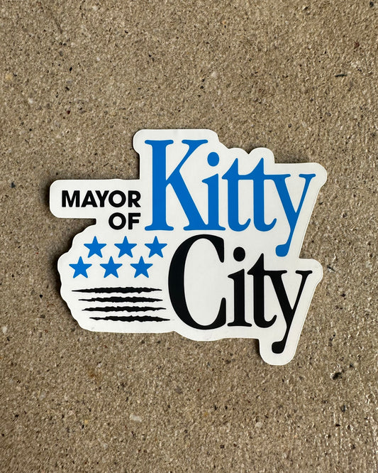 Glory Days Apparel - Mayor of Kitty City Sticker
