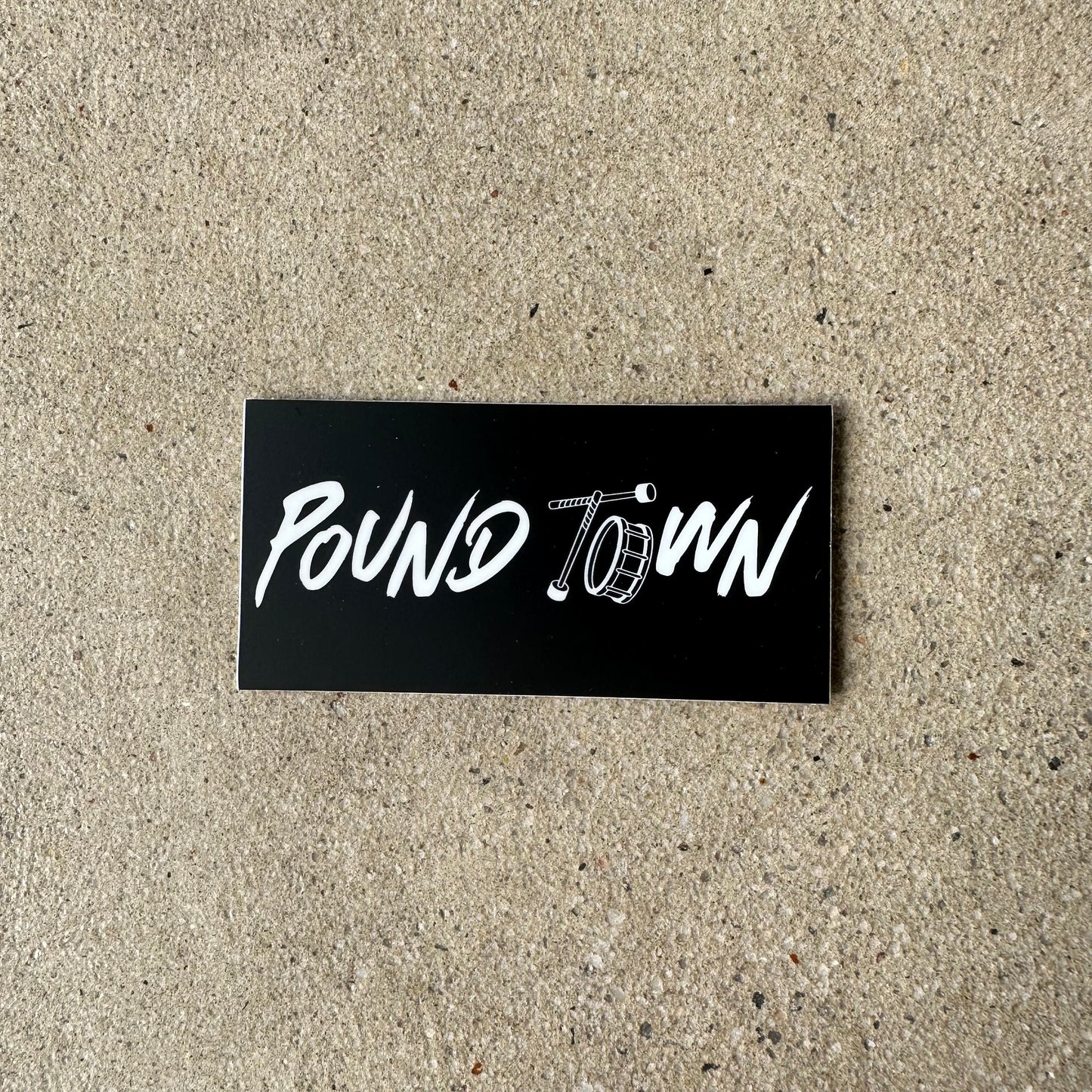 Glory Days Apparel - Pound Town Sticker
