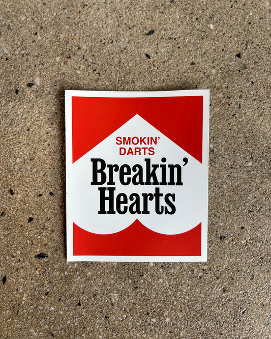 Glory Days Apparel - Smokin' Darts Breakin' Hearts Sticker