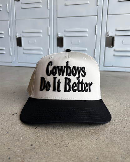 Cowboys Do It Better Hat