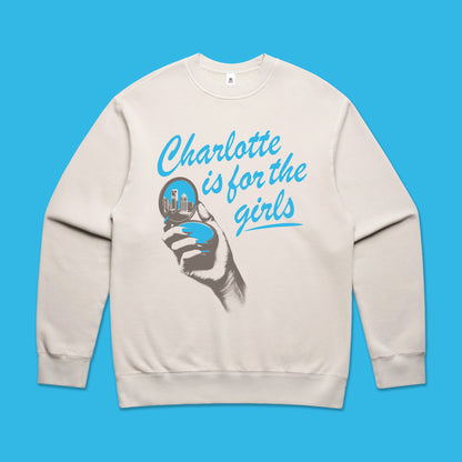 *PRE-SALE* Inner Circle CLT X Glory Days Apparel - Charlotte Is For The Girls Relaxed Fit Sweatshirt