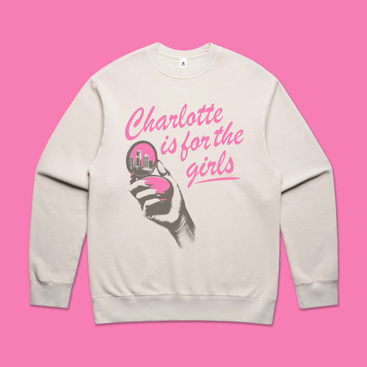 *PRE-SALE* Inner Circle CLT X Glory Days Apparel - Charlotte Is For The Girls Relaxed Fit Sweatshirt
