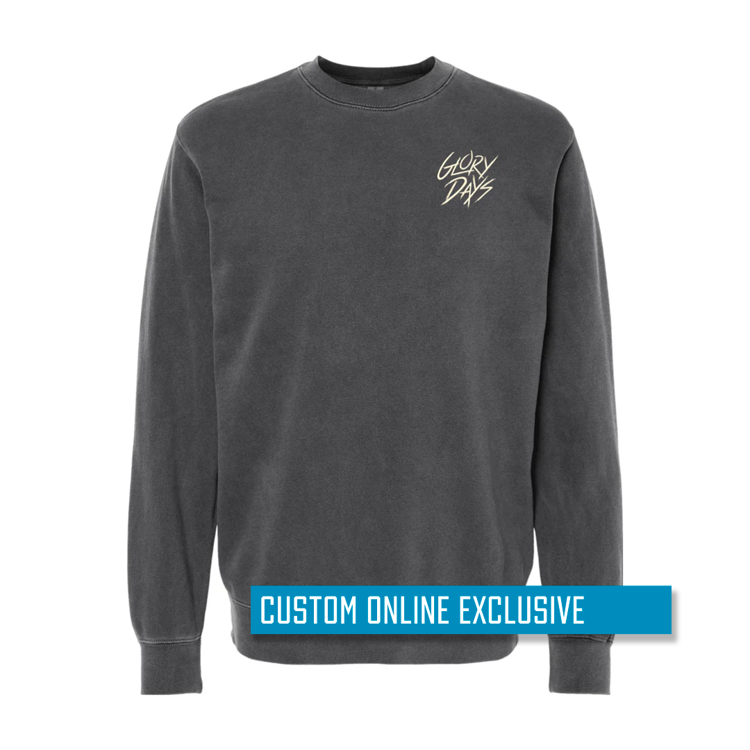 *Custom Online Exclusive* Glory Days Apparel - Glory Days Crewneck