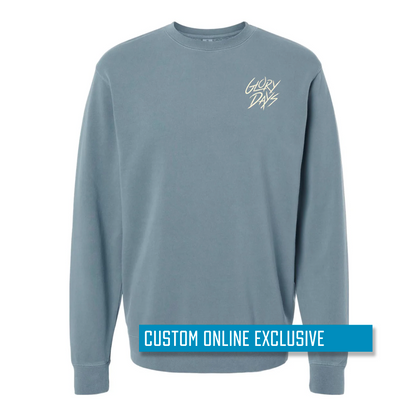 *Custom Online Exclusive* Glory Days Apparel - Glory Days Crewneck