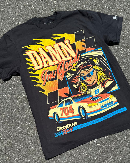 Glory Days Apparel - Damn, I'm Good T-Shirt