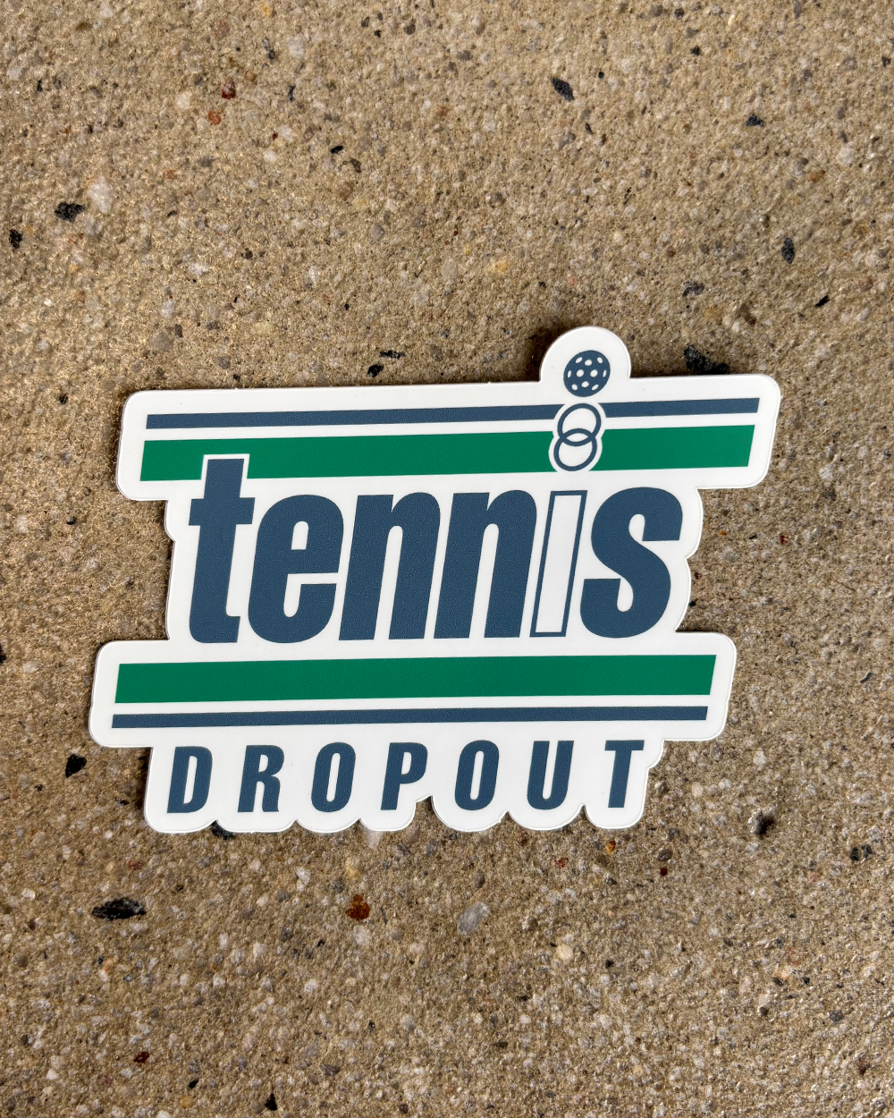 Glory Days Apparel - Tennis Dropout Sticker